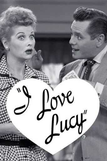I Love Lucy TV series poster - Rated 7.91/10