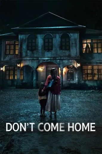 Don't Come Home TV series poster - Rated 7.836/10