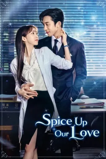 Spice Up Our Love TV series poster - Rated 7.075/10