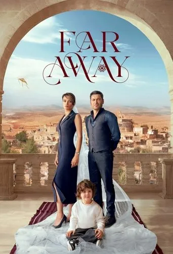 Far Away TV series poster - Rated 8.4/10
