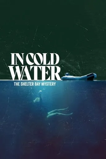 In Cold Water: The Shelter Bay Mystery TV series poster - Rated 6/10