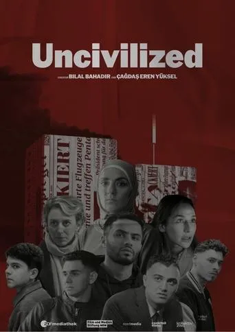 Uncivilized TV series poster - Rated 10/10