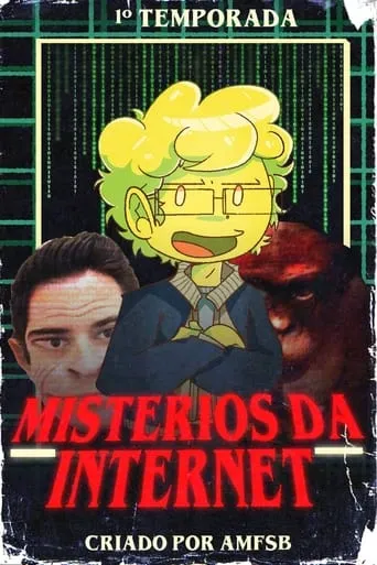 Mistérios da Internet TV series poster - Rated 10/10
