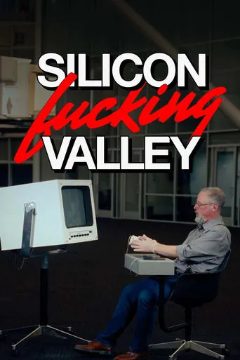 Silicon Fucking Valley TV series poster - Rated 7/10