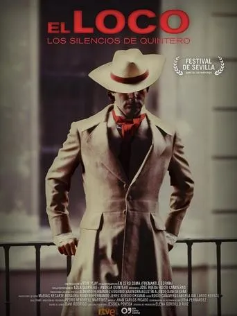 El loco. Los silencios de Quintero TV series poster - Rated 7/10