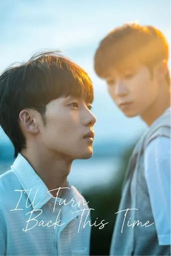 I'll Turn Back This Time TV series poster - Rated 8.2/10