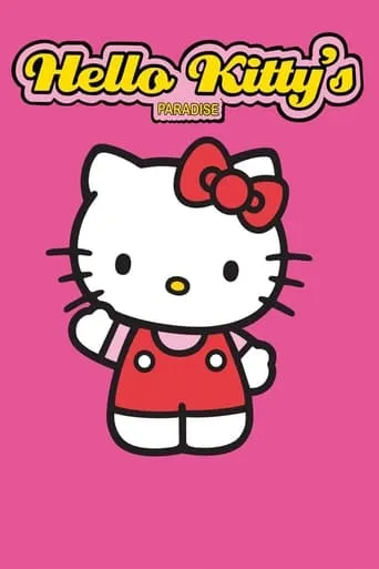 Hello Kitty's Paradise TV series poster - Rated 9.5/10