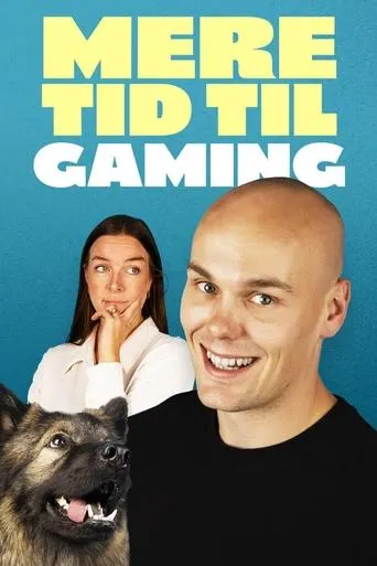 Mere tid til gaming TV series poster - Rated 6/10