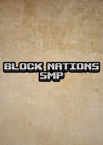 Block Nations SMP TV series poster - Rated 8/10