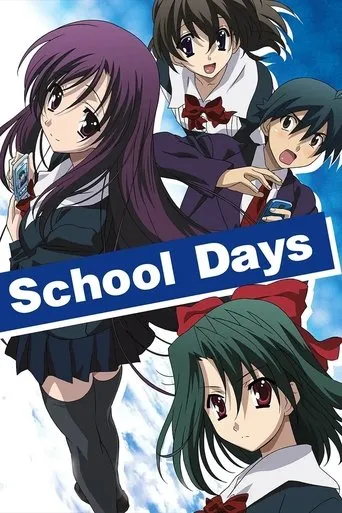 School Days TV series poster - Rated 6.3/10