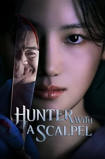 Hunter with a Scalpel TV series poster - Rated 6.2/10