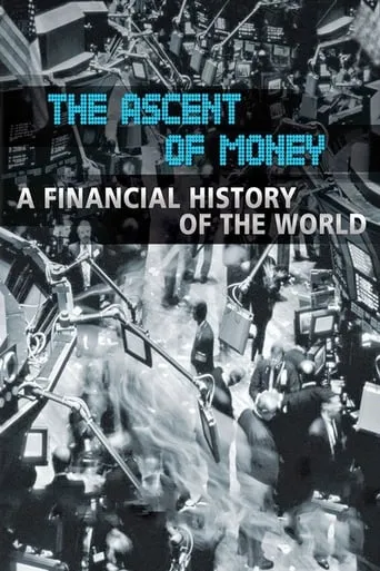 The Ascent of Money TV series poster - Rated 8/10