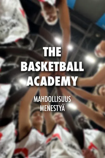 The Basketball Academy, mahdollisuus menestyä TV series poster - Entertainment content
