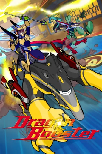 Dragon Booster TV series poster - Rated 5.9/10