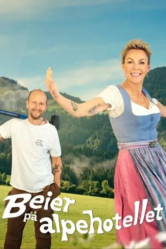 Beier at the alpine hotel TV series poster - Rated 10/10