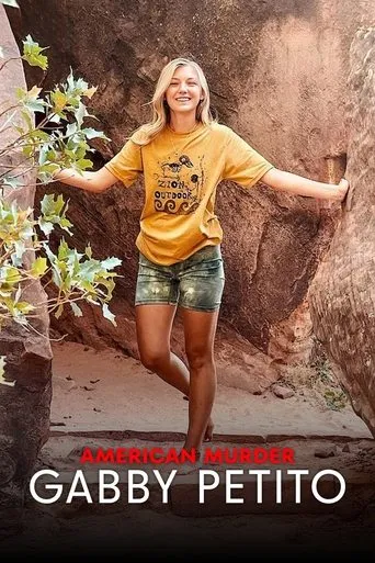 American Murder: Gabby Petito TV series poster - Rated 7.074/10