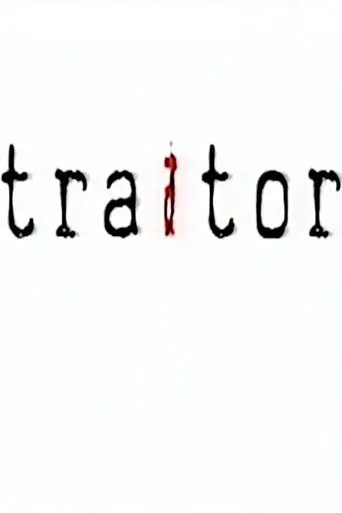 Traitor TV series poster - Rated 8/10