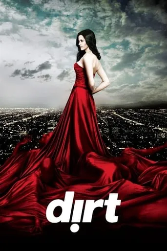 Dirt TV series poster - Rated 6.8/10