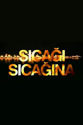 Sıcağı Sıcağına TV series poster - Rated 6/10