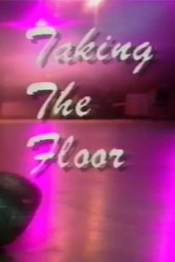 Taking the Floor TV series poster - Rated 6/10