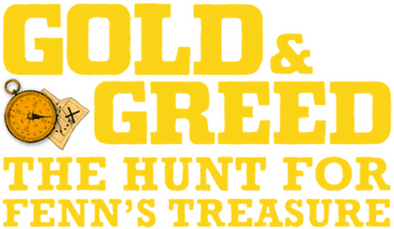 Gold & Greed: The Hunt for Fenn's Treasure