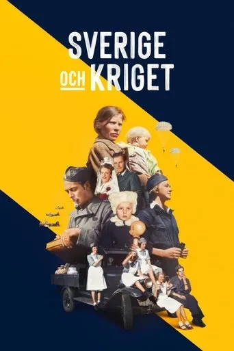 Sweden and the War TV series poster - Rated 5/10