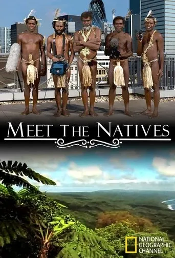Meet The Natives TV series poster - Rated 8/10