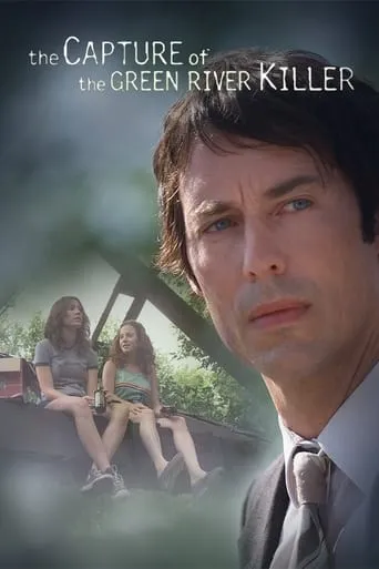 The Capture of the Green River Killer TV series poster - Rated 6.433/10