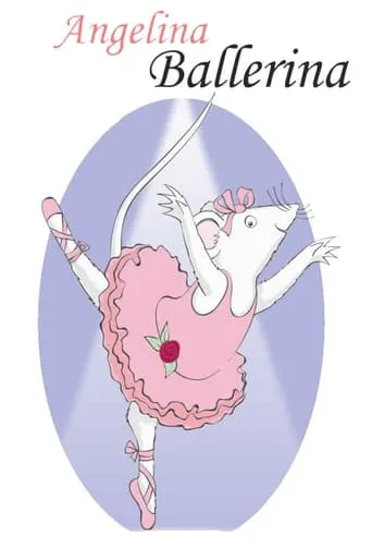 Angelina Ballerina TV series poster - Rated 7.3/10
