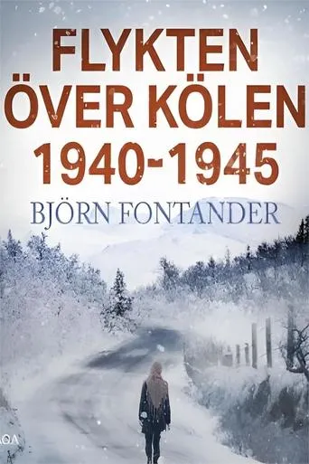 Escape Over Kölen TV series poster - Rated 5/10