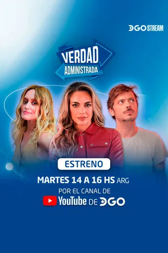 Verdad Administrada TV series poster - Rated 10/10