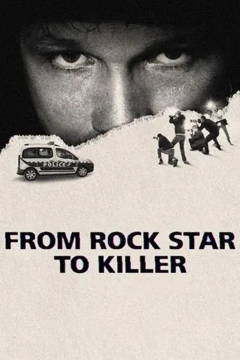 From Rock Star to Killer TV series poster - Rated 7.9/10