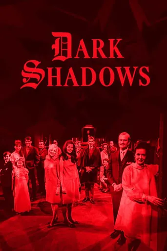 Dark Shadows TV series poster - Rated 7.227/10
