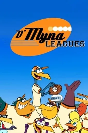 D'Myna Leagues TV series poster - Rated 6/10