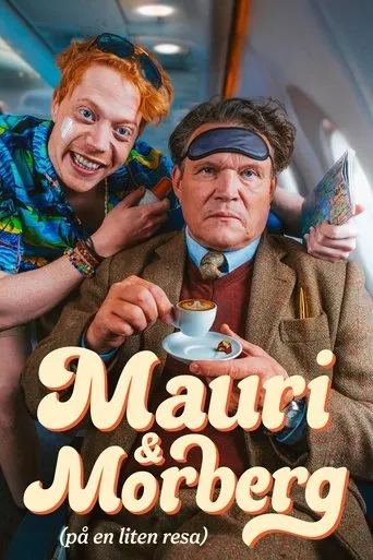 Mauri och Morberg - på en liten resa TV series poster - Entertainment content