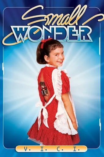 Small Wonder TV series poster - Rated 7/10