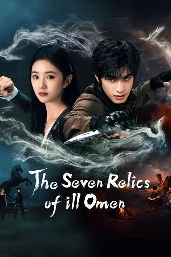 The Seven Relics of ill Omen TV series poster - Rated 8.2/10