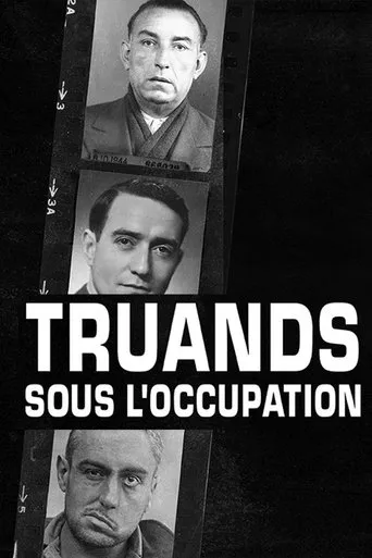 Truands sous l'occupation TV series poster - Rated 8/10
