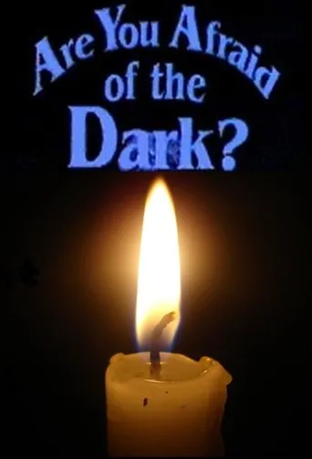 Are You Afraid of the Dark? TV series poster - Rated 8.149/10