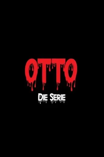Otto - Die Serie TV series poster - Rated 6/10