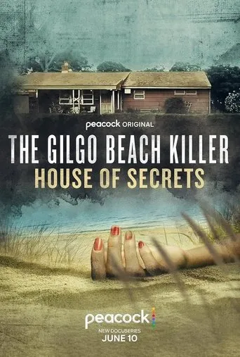 The Gilgo Beach Killer: House of Secrets TV series poster - Rated 5/10