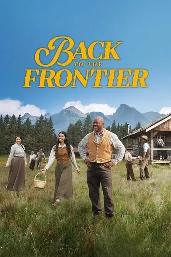 Back to the Frontier TV series poster - Rated 8.2/10
