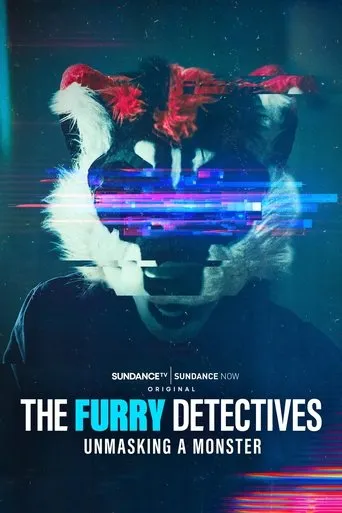 The Furry Detectives: Unmasking a Monster TV series poster - Rated 7.5/10