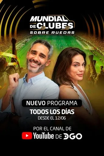 Mundial de Clubes sobre Ruedas TV series poster - Rated 10/10