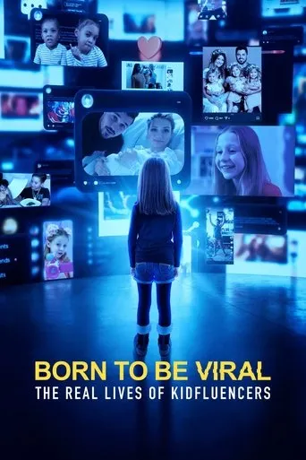 Born to Be Viral: The Real Lives of Kidfluencers TV series poster - Rated 8.5/10