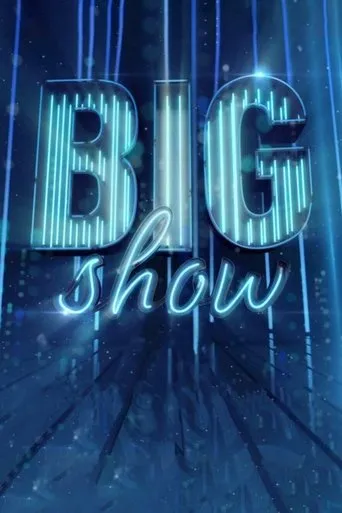 Big Show TV series poster - Rated 7/10