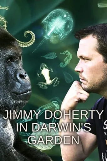 Jimmy Doherty in Darwin's Garden TV series poster - Rated 7/10