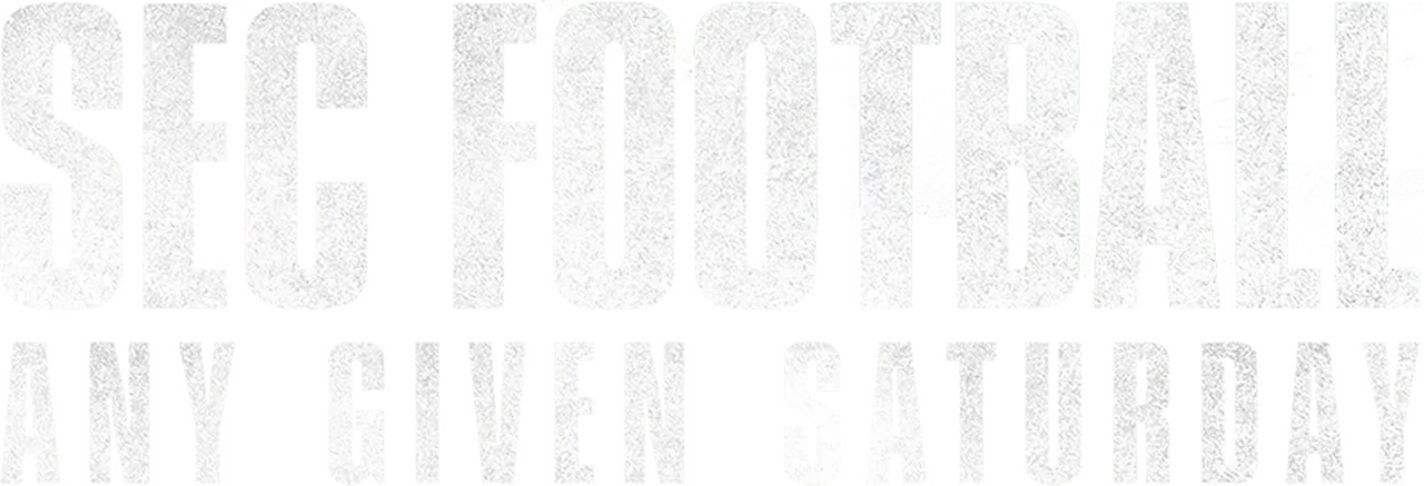SEC Football: Any Given Saturday