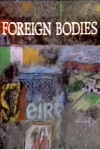 Foreign Bodies TV series poster - Rated 5/10