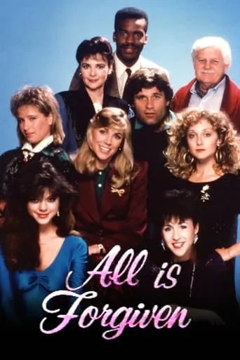 All is Forgiven TV series poster - Rated 5/10